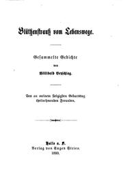 Cover of: Blüthenstrauss vom Lebenswege: Gesammelte Gedichte. Den an meinem ..