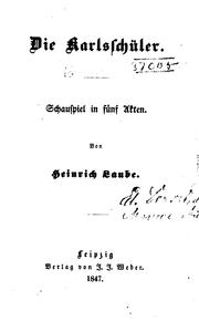 Cover of: Die Karlsschuler: Schauspiel in fünf Acten
