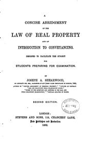 Cover of: A Concise Abridgment of the Law of Real Property and an Introduction to Conveyincing: Designed ...