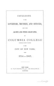 Cover of: Catalogue of the Governors, Trustees, and Officers, and of the Alumni and Other Graduates, of ..