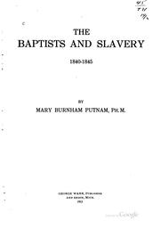 Cover of: The Baptists and slavery, 1840-1845