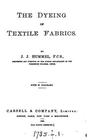 Cover of: The dyeing of textile fabrics