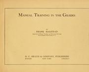 Cover of: Manual training in the grades