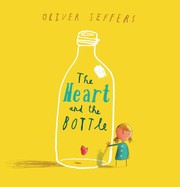 best books about death for preschoolers The Heart and the Bottle
