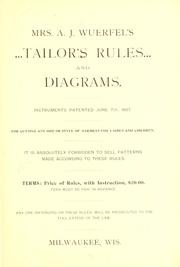 Cover of: Mrs. A. J. Wuerfel's tailors rules and diagrams