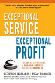 best books about customer service Exceptional Service, Exceptional Profit: The Secrets of Building a Five-Star Customer Service Organization