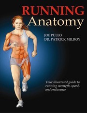 best books about Running Training Running Anatomy