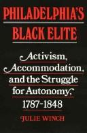 Cover of: Philadelphia's black elite