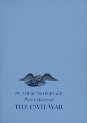Cover of: The American Heritage Picture History of the Civil War
