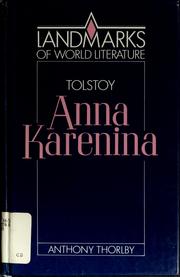 Cover of: Leo Tolstoy, Anna Karenina