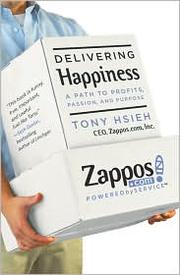 best books about Service Delivering Happiness: A Path to Profits, Passion, and Purpose