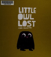 best books about owls for preschoolers Little Owl Lost