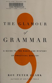 best books about beauty philosophy The Glamour of Grammar: A Guide to the Magic and Mystery of Practical English
