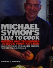 Cover of: Michael Symon's live to cook