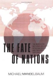 best books about the war of 1812 The Fate of Nations: The Search for National Security in the Nineteenth and Twentieth Centuries