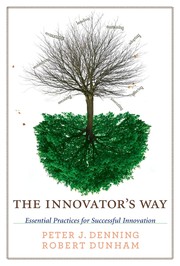 best books about Innovation The Innovator's Way: Essential Practices for Successful Innovation