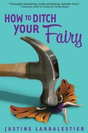 Cover of: How to Ditch Your Fairy