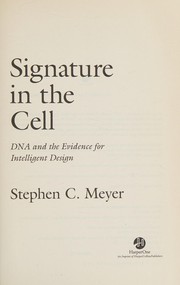 best books about Creationism Signature in the Cell