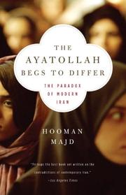 best books about Iran Revolution The Ayatollah Begs to Differ: The Paradox of Modern Iran