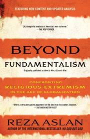 best books about Islamic Culture Reza Aslan's Beyond Fundamentalism