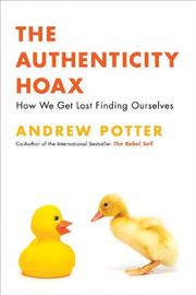 best books about authenticity The Authenticity Hoax