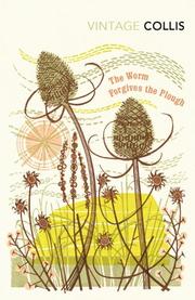 best books about worms The Worm Forgives the Plough