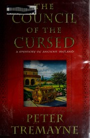 Cover of: The council of the cursed: a mystery of ancient Ireland