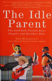 best books about Leisure The Idle Parent