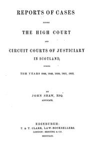Cover of: Reports of cases before the High Court and circuit courts of justiciary in Scotland
