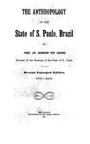 Cover of: The anthropology of the state of S. Paulo, Brazil