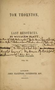 Cover of: Tom Thornton, or Last Resources