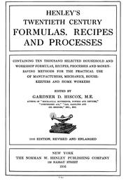 Cover of: Henley's twentieth century formulas, recipes and processes