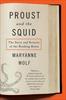 best books about the science of reading Proust and the Squid: The Story and Science of the Reading Brain