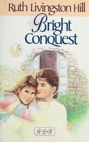 Cover of: Bright conquest