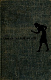 Cover of: The clue of the tapping heels