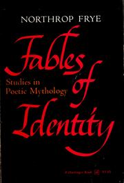 Cover of: Fables of identity: studies in poetic mythology.