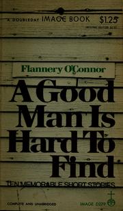 Cover of: A good man is hard to find: and other stories.