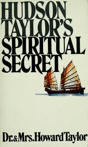 best books about christian missionaries Hudson Taylor's Spiritual Secret