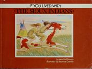 Cover of: If You Lived With the Sioux Indians