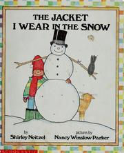 Cover of: The jacket I wear in the snow
