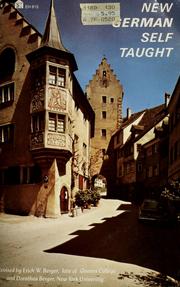 Cover of: New German self taught : the quick practical way to reading, writing, speaking, understanding