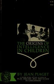 Cover of: The origins of intelligence in children