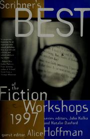 Cover of: Scribners Best of the Fiction Workshops 1997