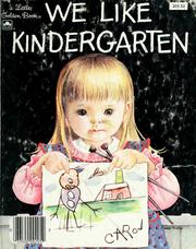 Cover of: We like kindergarten