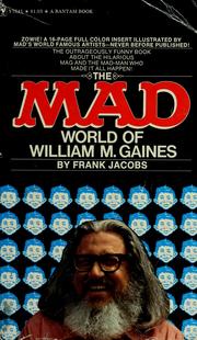 Cover of: The Mad World of William M. Gaines