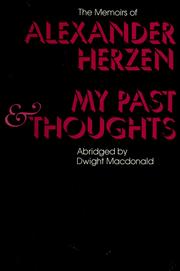 Cover of: My Past and Thoughts: The Memoirs of Alexander Hertzen