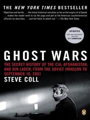 best books about afghanistan history Ghost Wars: The Secret History of the CIA, Afghanistan, and Bin Laden, from the Soviet Invasion to September 10, 2001