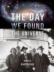 best books about the stars The Day We Found the Universe