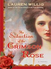 best books about Seduction The Seduction of the Crimson Rose