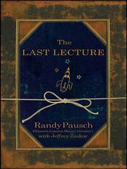best books about end of life The Last Lecture